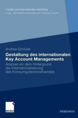 Cover of Gestaltung des internationalen Key Account Managements