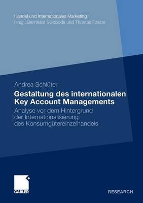 Cover of Gestaltung des internationalen Key Account Managements