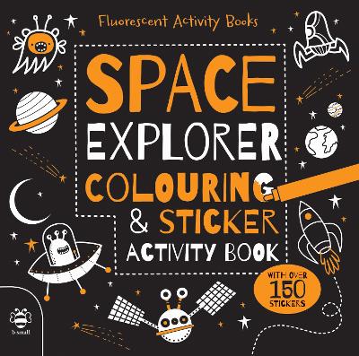Book cover for Space Explorer Colouring & Sticker Activity Book