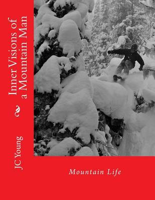 Cover of Inner Visions of a Mountain Man