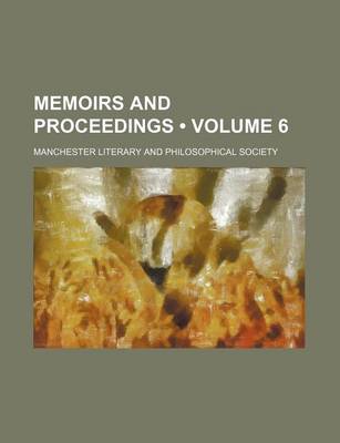 Book cover for Memoirs and Proceedings (Volume 6)