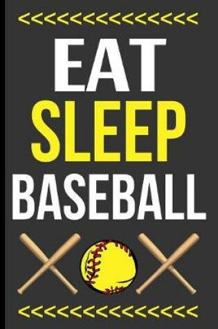 Cover of Eat Sleep Baseball