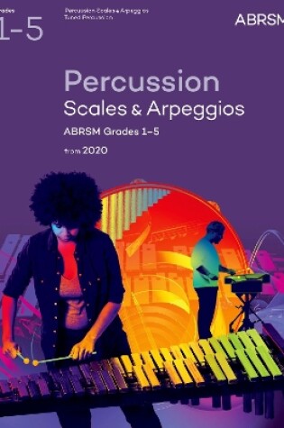 Cover of Percussion Scales & Arpeggios Grades 1-5