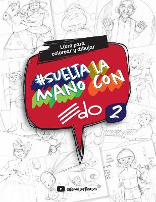 Book cover for #Sueltalamanoconedo2