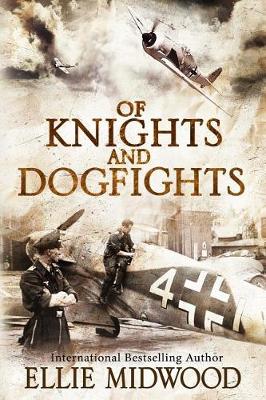 Book cover for Of Knights and Dogfights
