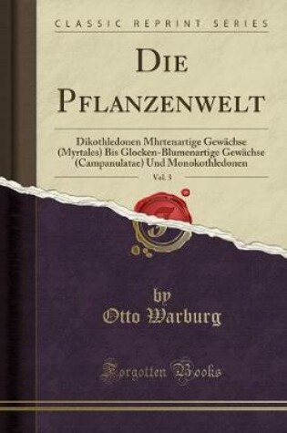 Cover of Die Pflanzenwelt, Vol. 3