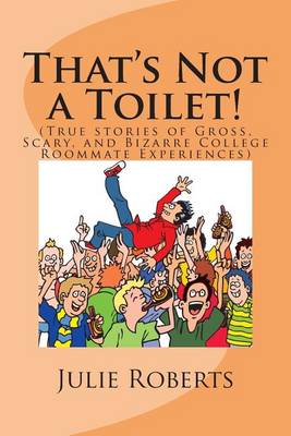 Book cover for That's Not a Toilet!