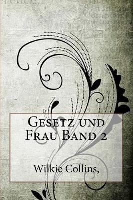 Book cover for Gesetz Und Frau Band 2