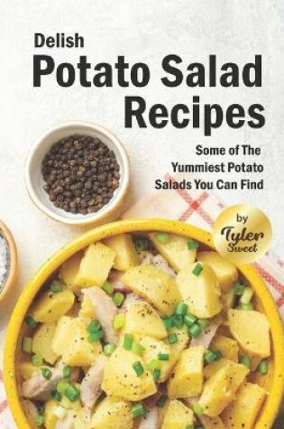 Cover of Delish Potato Salad Recipes