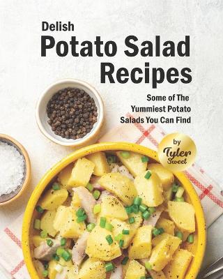 Book cover for Delish Potato Salad Recipes