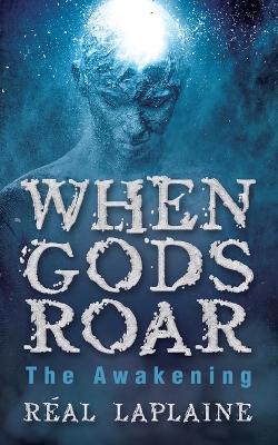 Book cover for When Gods Roar