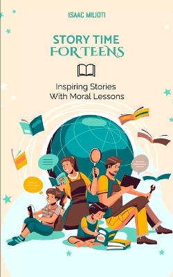 Cover of Story Time For Teens