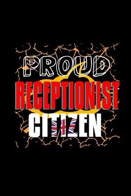 Book cover for Proud receptionist citizen