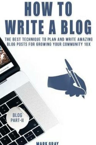 Cover of How to Write a Blog