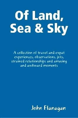 Book cover for Of Land, Sea & Sky
