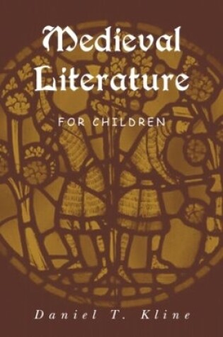 Cover of Medieval Literature for Children