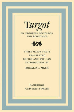 Cover of Turgot on Progress, Sociology and Economics