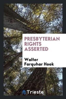 Book cover for Presbyterian Rights Asserted