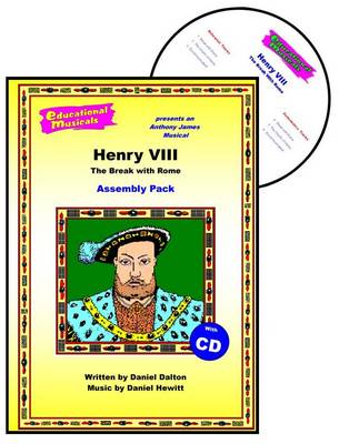 Book cover for Henry VIII - The Break with Rome (Assembly Pack)