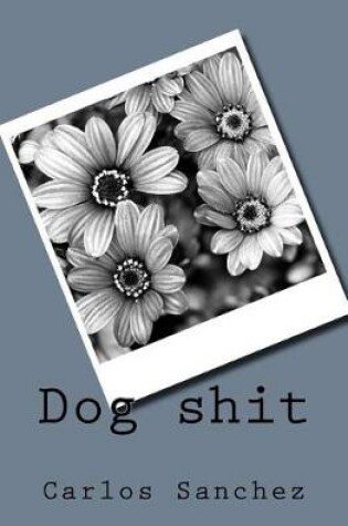 Cover of Dog Shit