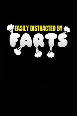 Book cover for Easily Distracted by Farts