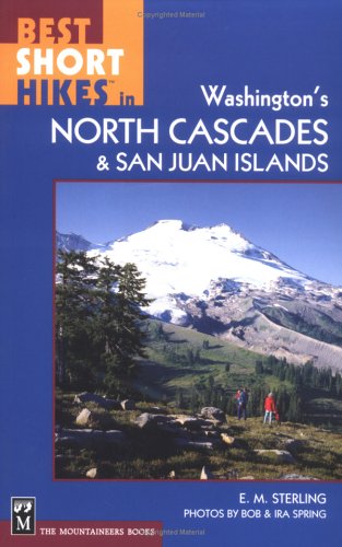 Book cover for Best Short Hikes in Washington's North Cascades & San Juan Islands