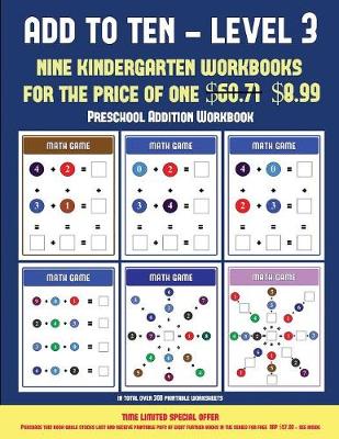 Book cover for Preschool Addition Workbook (Add to Ten - Level 3)