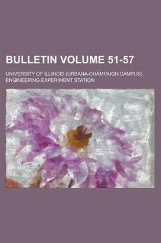 Cover of Bulletin Volume 51-57