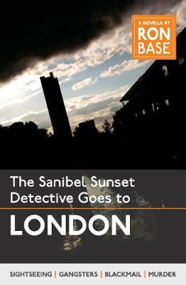 Book cover for The Sanibel Sunset Detective Goes to London