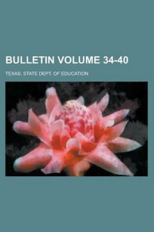 Cover of Bulletin Volume 34-40