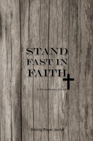 Cover of Stand Fast In Faith