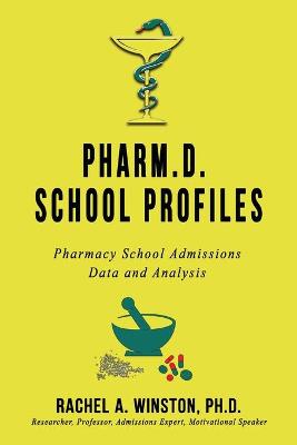 Book cover for Pharm.D. School Profiles