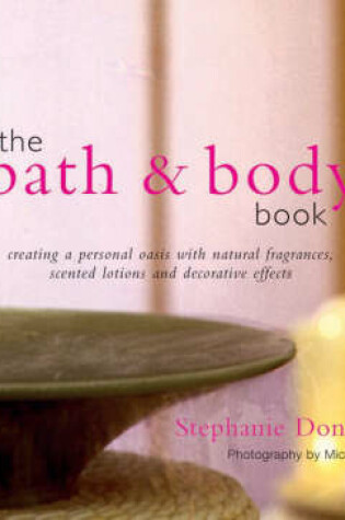 Cover of The Bath and Body Book