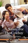 Book cover for A Nanny For The Cowboy