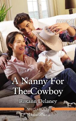 Cover of A Nanny For The Cowboy