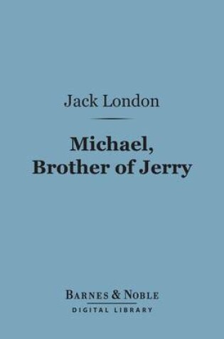 Cover of Michael, Brother of Jerry (Barnes & Noble Digital Library)