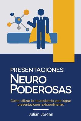 Cover of Presentaciones Neuro Poderosas