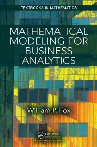 Cover of Mathematical Modeling for Business Analytics