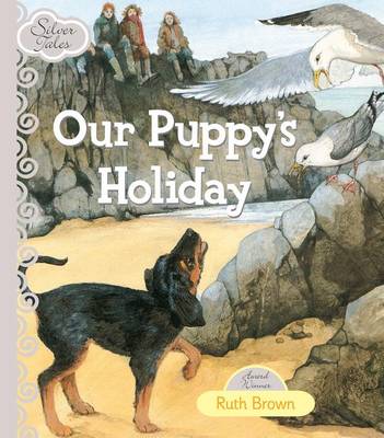 Book cover for Silver Tales - Our Puppy's Holiday