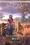 Book cover for An Accidental Mom