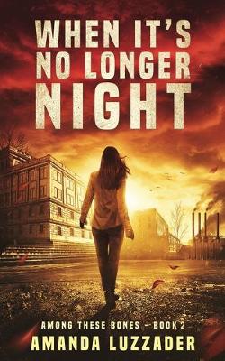 Book cover for When It's No Longer Night