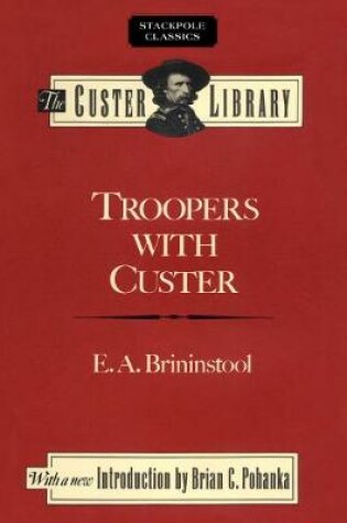 Cover of Troopers with Custer