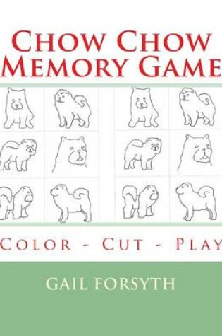 Cover of Chow Chow Memory Game