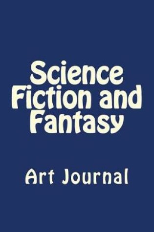Cover of Science Fiction and Fantasy