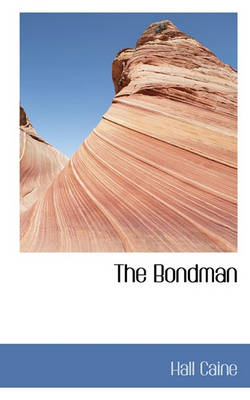 Book cover for The Bondman