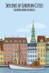 Book cover for Skylines of European Cities Coloring Book for Adults