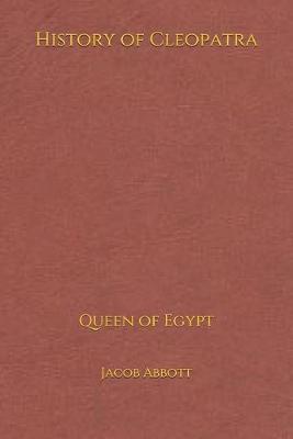 Book cover for History of Cleopatra