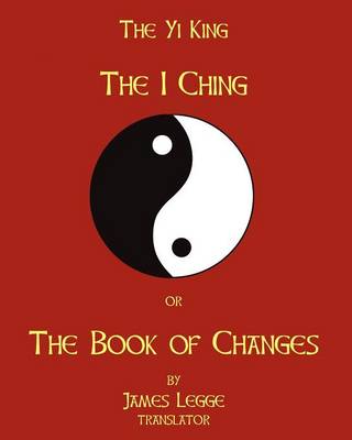 Book cover for The I-Ching Or The Book Of Changes