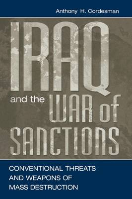 Book cover for Iraq and the War of Sanctions