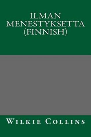 Cover of Ilman Menestyksetta (Finnish)